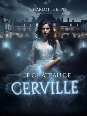 cover image of Le Château de Cerville